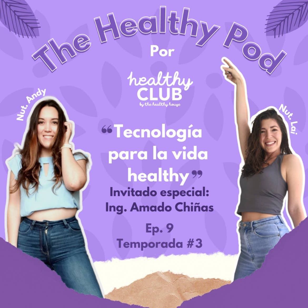 Defrag.mx Podcast The Healthy Pod Tecnología para la Vida Healthy