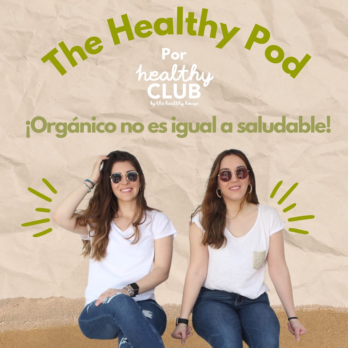 Defrag.mx Podcast The Healthy Pod Alimentos Organicos