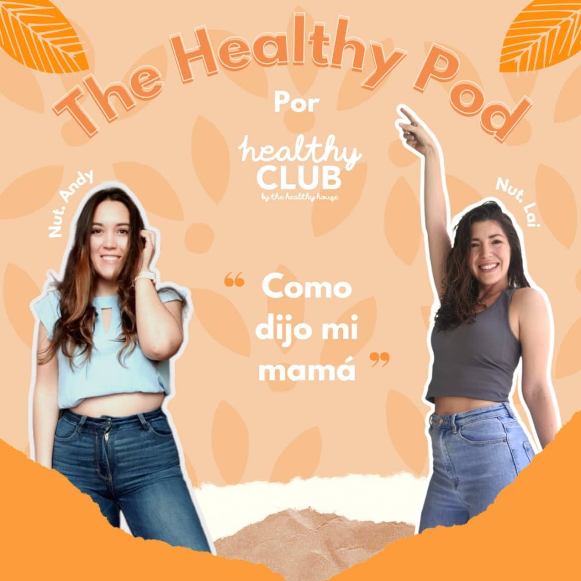 Defrag.mx Podcast The Healthy Pod Como Dijo Mi Mamá