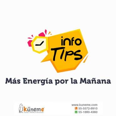 Küneme: InfoTips - Cómo tener más Energía por las mañanas