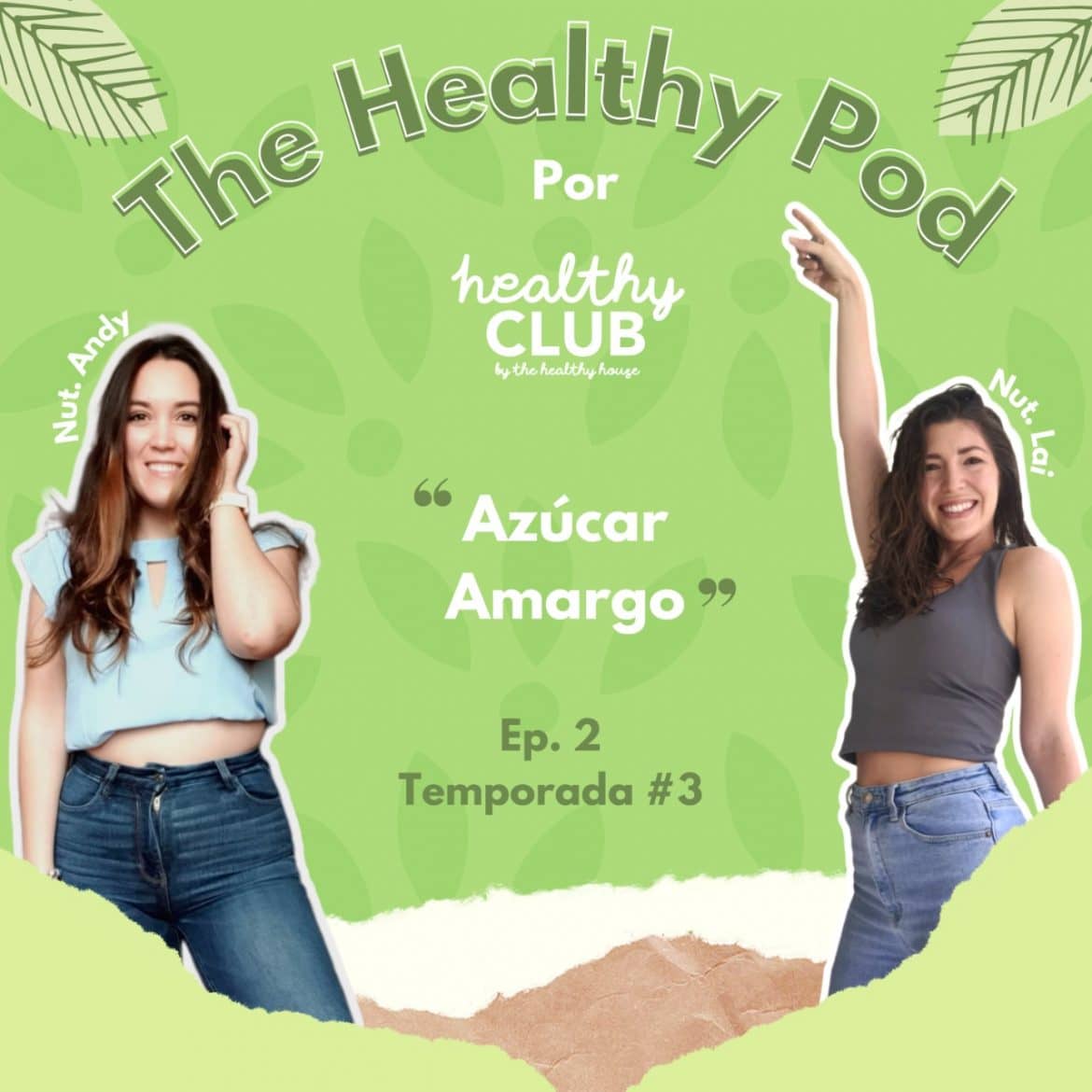 Defrag.mx Podcast The Healthy Pod Azúcar Amargo