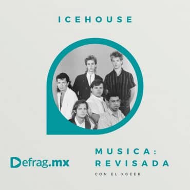 Defrag.mx Podcast Música Revisada Icehouse Great Southern Land