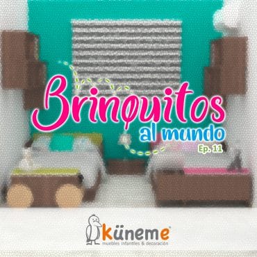 Küneme: Brinquitos Al Mundo EP11
