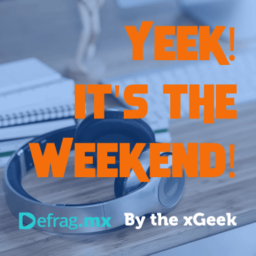 Yeek! It's The Weekend! Playlist Dic 17 2021